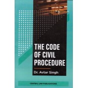 Central Law Publication's Code of Civil Procedure (CPC) by Dr. Avtar Singh